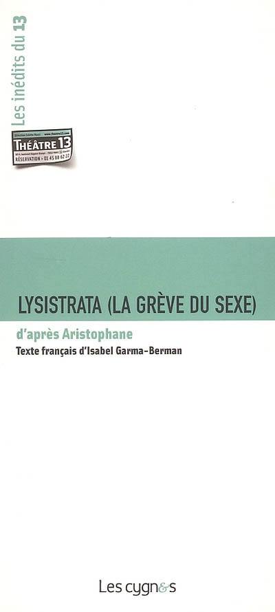 Lysistrata : (la grève du sexe)