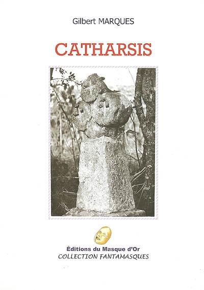 Catharsis : roman fantastique