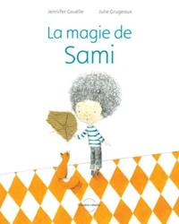 La magie de Sami