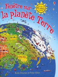 Fenêtre sur la planète Terre