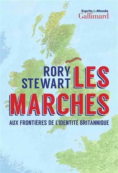 Les marches : aux frontières de l'identité britannique