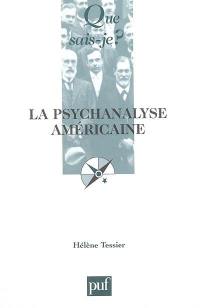 La psychanalyse américaine