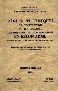 Règles CCBA 68 : règles techniques de conception et de calcul des ouvrages et constructions en béton armé