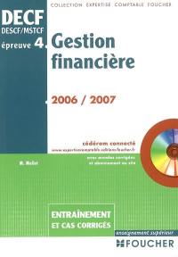 Gestion financière, DECF, DESCF-MSTCF, épreuve n° 4 : entraînement et cas corrigés