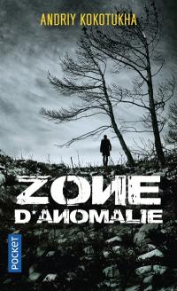 Zone d'anomalie