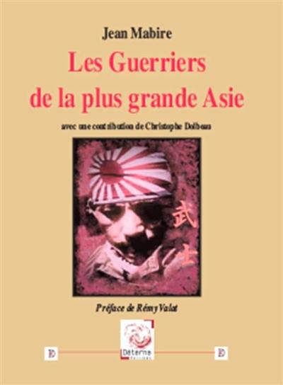 Les guerriers de la plus grande Asie