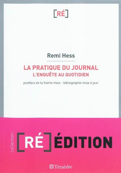 La pratique du journal : l'enquête au quotidien