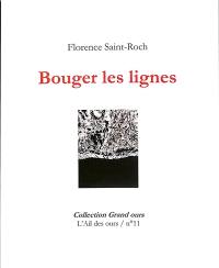 Bouger les lignes