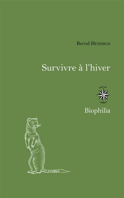 Survivre à l'hiver : l'ingéniosité animale