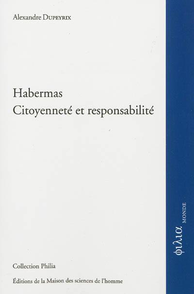 Habermas : citoyenneté et responsabilité