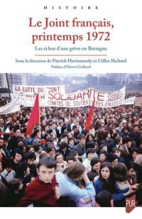 Le Joint français, printemps 1972 : les échos d'une grève en Bretagne