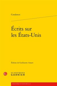 Ecrits sur les Etats-Unis