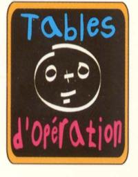 Les tables d'opérations