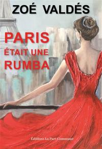 Paris était une rumba