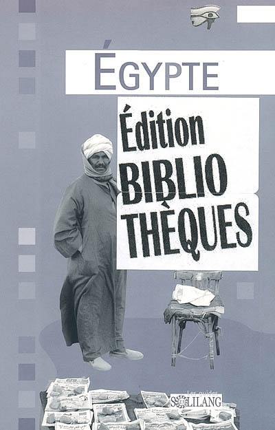 Egypte : édition bibliothèques