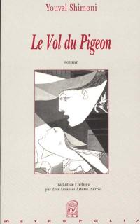 Le vol du pigeon