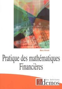 Pratique des mathématiques financières