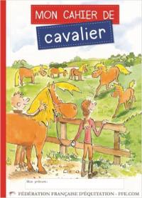 Mon cahier de cavalier