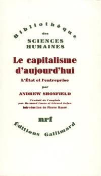 Le Capitalisme d'aujourd'hui : l'état et l'entreprise