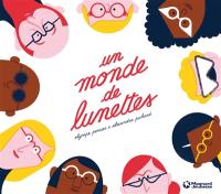 Un monde de lunettes