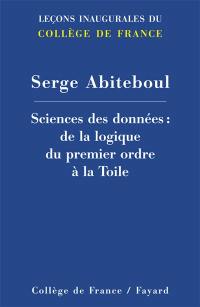 Sciences des données : de la logique du premier ordre à la Toile