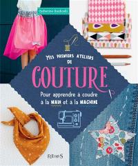 Mes premiers ateliers de couture pour apprendre à coudre à la main et à la machine