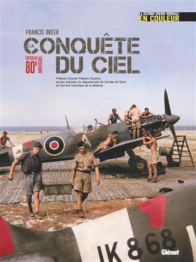 La conquête du ciel