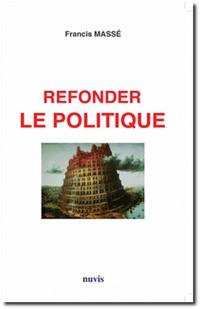 Refonder le politique