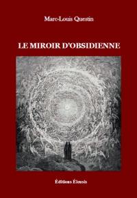 Le miroir d'obsidienne