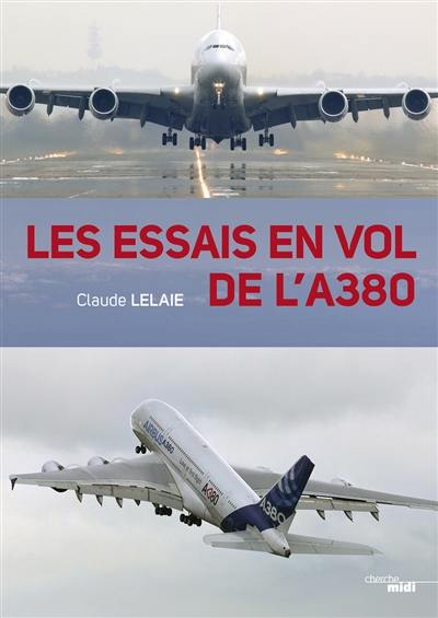 Les essais en vol de l'A380