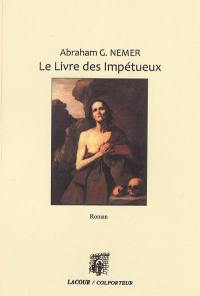 Le livre des impétueux