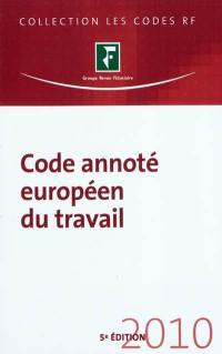 Code annoté européen du travail