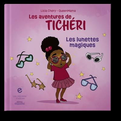 Les aventures de Tichéri : Les lunettes magiques Vol. 4