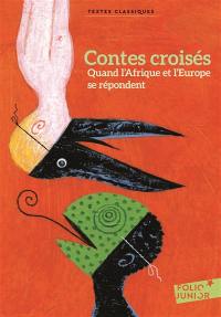 Contes croisés : quand l'Afrique et l'Europe se répondent