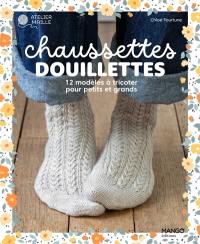 Chaussettes douillettes : 12 modèles à tricoter pour petits et grands