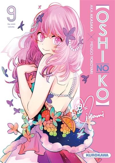 Oshi no ko. Vol. 9