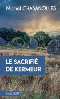 Le sacrifié de Kermeur