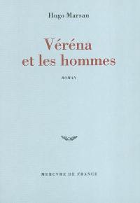 Véréna et les hommes