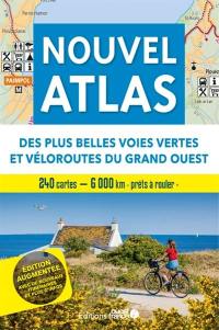 Nouvel atlas des plus belles voies vertes et véloroutes du Grand Ouest