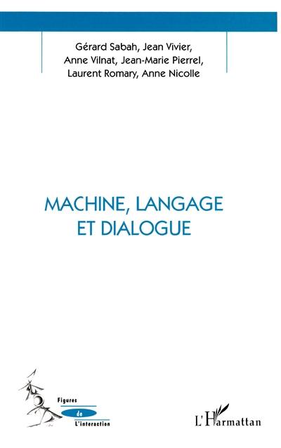 Machine, langage et dialogue