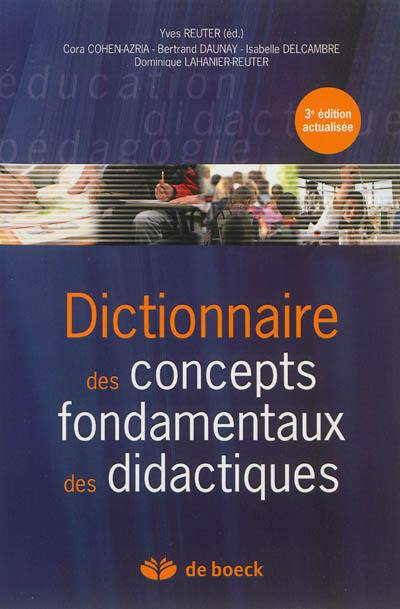 Dictionnaire des concepts fondamentaux des didactiques