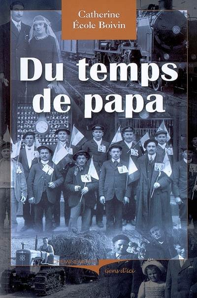 Du temps de papa