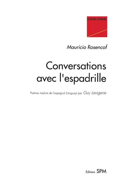 Conversations avec l'espadrille