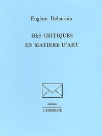 Des critiques en matière d'art