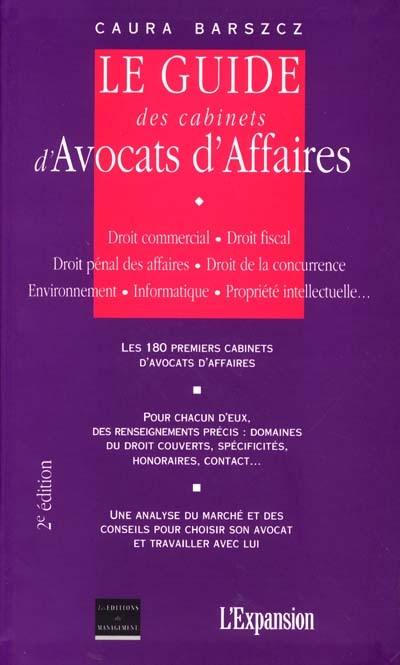 Le guide des cabinets d'avocats d'affaires