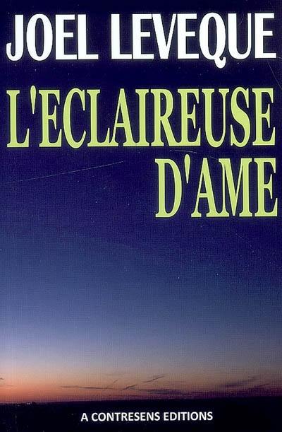 L'éclaireuse d'âme