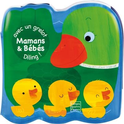 Mamans & bébés : diling !