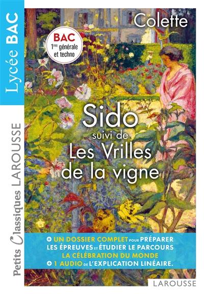 Sido. Les vrilles de la vigne