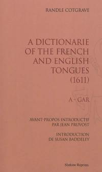 A dictionarie of the french and english tongues (1611)