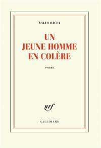 Un jeune homme en colère